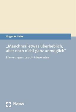 „Manchmal etwas überheblich, aber noch nicht ganz unmöglich“: Erinnerungen aus acht Jahrzehnten