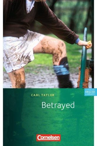 Cornelsen English Library - Fiction: 9. Schuljahr, Stufe 3 - Betrayed: Textheft