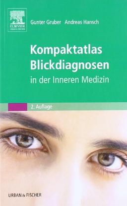 Kompaktatlas Blickdiagnosen: in der Inneren Medizin