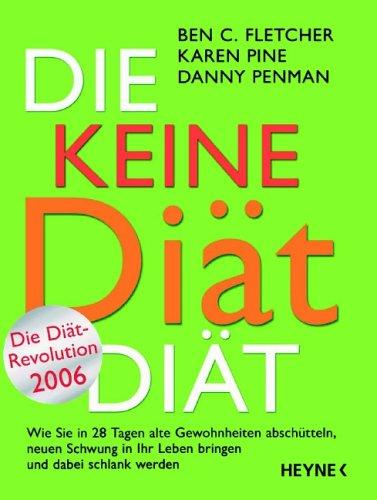 Die Keine-Diät-Diät