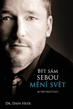 Být sám sebou m¿ní sv¿t (Czech)