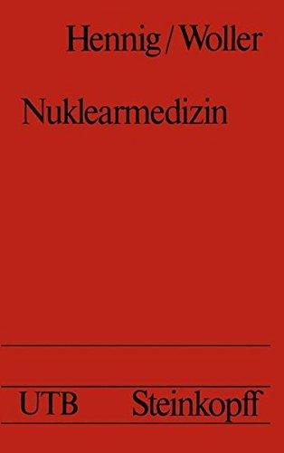 Nuklearmedizin (Universitätstaschenbücher) (German Edition)