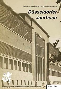 Düsseldorfer Jahrbuch 2022 (92): Beiztäge zur Geschichte des Niederrheins