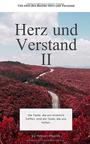 HERZ&VERSTAND II: Die Texte die uns innerlich treffen, sind die Texte, die uns helfen.