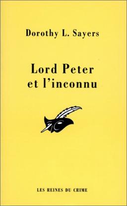 Lord Peter et l'inconnu