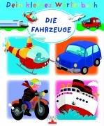 Dein kleines Wörterbuch. Die Fahrzeuge