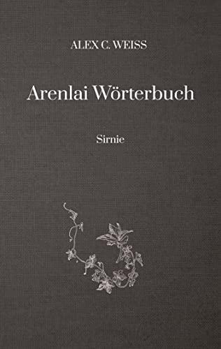 Arenlai Wörterbuch: Sirnie