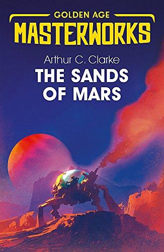 The Sands of Mars (Golden Age Masterworks)