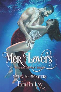 Mer-Lovers: Illustrated Collector's Edition