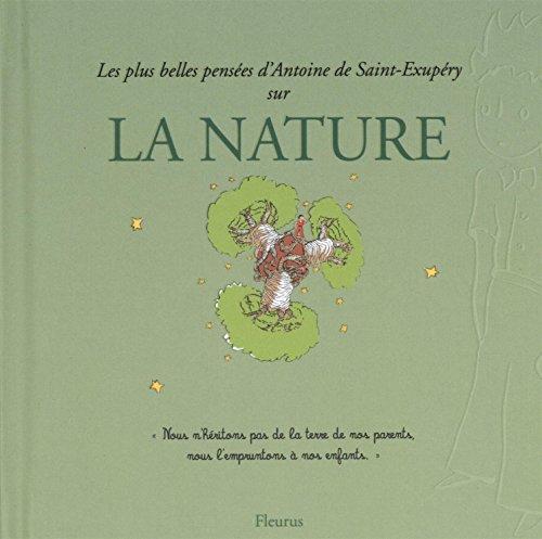 Les plus belles pensées de Saint-Exupéry sur la nature