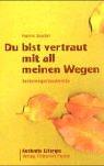 Du bist vertraut mit all meinen Wegen: Seniorengottesdienste