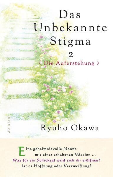 Das unbekannte Stigma 2 <Die Auferstehung>