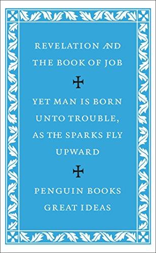 The Revelation of St John the Divine and the Book of Job (Penguin Great Ideas)