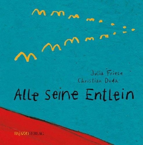 Alle seine Entlein