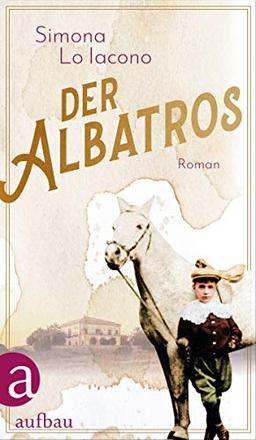 Der Albatros: Roman