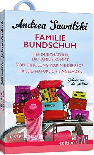 Familie Bundschuh Box: Tief durchatmen, die Familie kommt - Von Erholung war nie die Rede - Ihr seid natürlich eingeladen