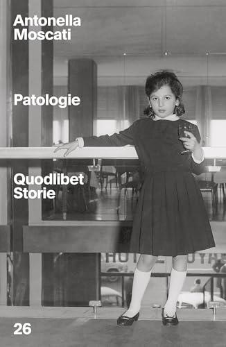 Patologie (Quodlibet Storie)