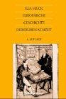 Europäische Geschichte der Frühen Neuzeit: Eine Einführung