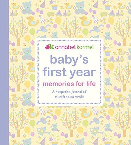 Baby's First Year Memories for Life: A keepsake journal of milestone moments