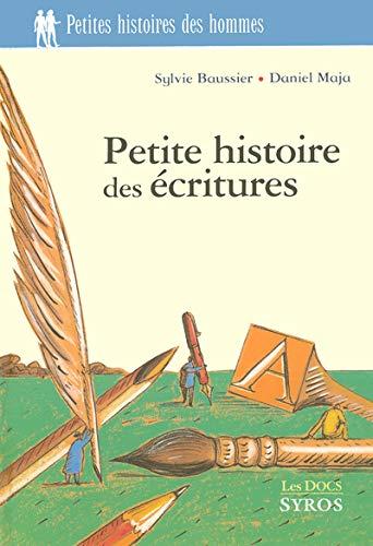 Petite histoire des écritures