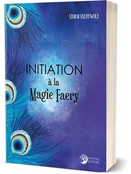 Initiation à la magie faery