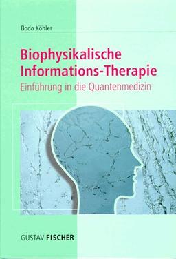 Biophysikalische Informations-Therapie