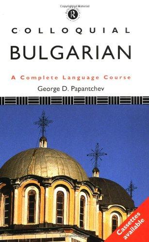 Colloquial Bulgarian (Colloquial Series)