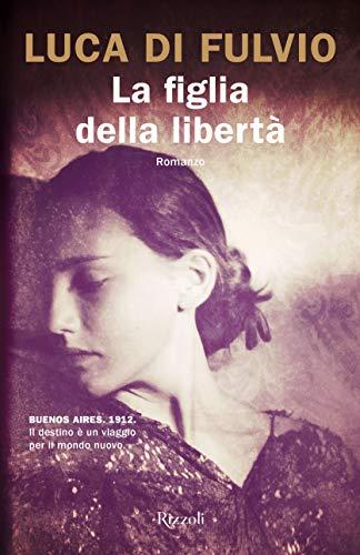 La Figlia Della Liberta