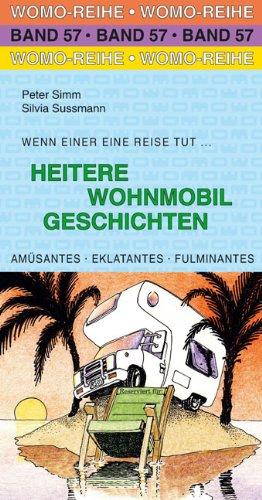 Heitere Wohnmobil Geschichten