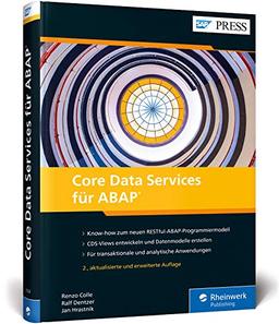 Core Data Services für ABAP: CDS-Views und Datenmodelle für SAP S/4HANA (SAP PRESS)