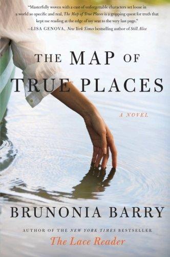 The Map of True Places: A Novel