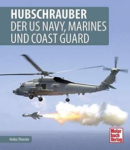 Hubschrauber der US Navy, Marines und Coast Guard