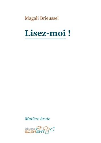 Lisez-moi!