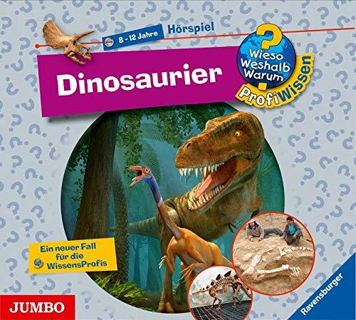 Wieso? Weshalb? Warum? ProfiWissen. Dinosaurier