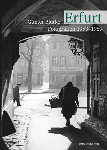 Erfurt: Fotografien 1953 - 1959