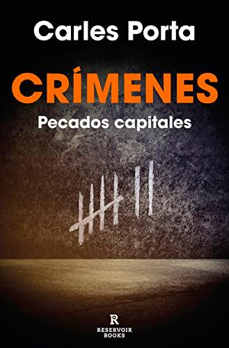 Crímenes. Pecados capitales (Crímenes 3) (Reservoir Narrativa, Band 3)