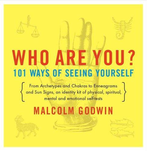 Who Are You?: 101 Ways of Seeing Yourself (Compass)