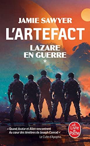 Lazare en guerre. Vol. 1. L'artefact