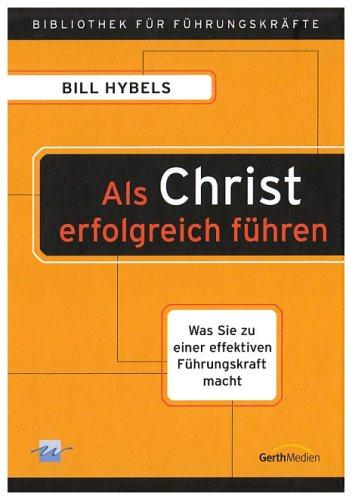 Als Christ erfolgreich führen