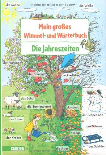 Mein großes Wimmel- und Wörterbuch, Band 6: Die Jahreszeiten: BD 6