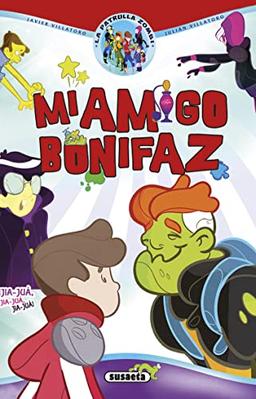 Mi amigo Bonifaz (La patrulla zombi)