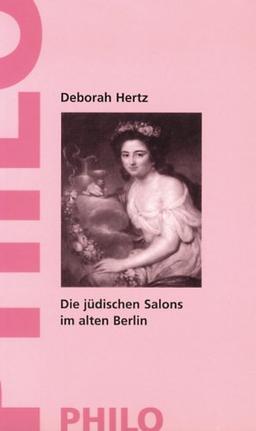 Die jüdischen Salons im alten Berlin