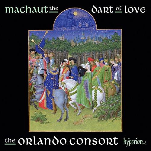 Machaut: The Dart of Love