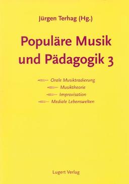 Populäre Musik und Pädagogik 3