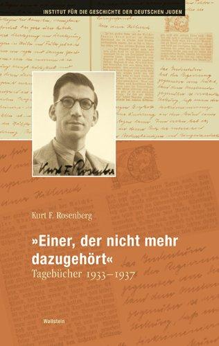 »Einer, der nicht mehr dazugehört«: Tagebücher 1933-1937