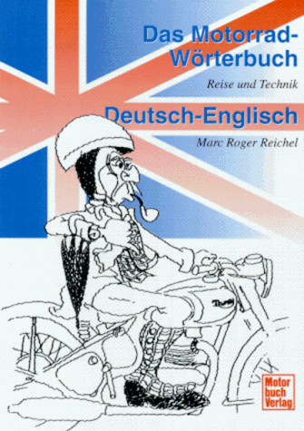 Motorrad-Wörterbuch, Deutsch-Englisch