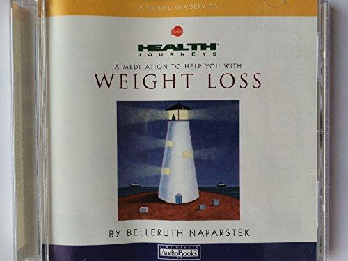 Health Journeys: A Meditation to Help You with Weight Loss