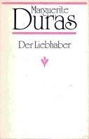 Marguerite Duras: Der Liebhaber