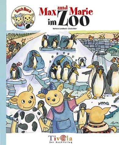 Max und Marie im Zoo. Ein SuchBuch.