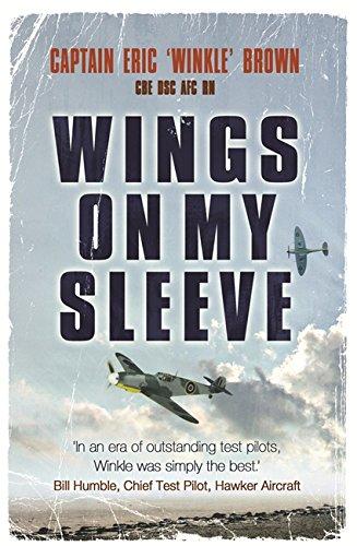 Wings on My Sleeve: The World's Greatest Test Pilot Tells His Story